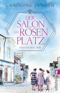 Abbildung von: Der Salon am Rosenplatz - Ullstein Taschenbuchverlag