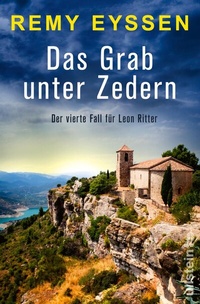 Abbildung von: Das Grab unter Zedern (Ein-Leon-Ritter-Krimi 4) - Ullstein Taschenbuchverlag