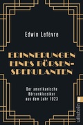 Cover: Erinnerungen eines B&ouml;rsenspekulanten - Ullstein Taschenbuchverlag