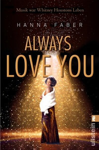Abbildung von: Always love you (Ikonen ihrer Zeit 10) - Ullstein Taschenbuchverlag