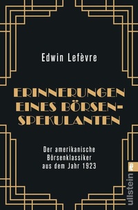 Abbildung von: Erinnerungen eines Börsenspekulanten - Ullstein Taschenbuchverlag