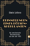 Cover: Erinnerungen eines B&ouml;rsenspekulanten - Ullstein eBooks