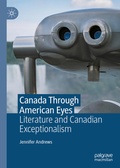 Cover: Canada Through American Eyes - Palgrave Macmillan