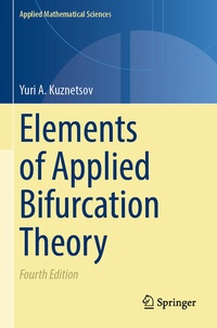 Enlarge image Cover: Elements of Applied Bifurcation Theory - Springer