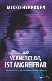 Abbildung von: Was vernetzt ist, ist angreifbar - Wiley-VCH