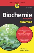Cover: Biochemie kompakt f&uuml;r Dummies - Wiley-VCH