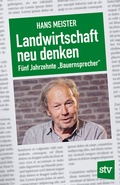 Cover: Landwirtschaft neu denken - Stocker, L