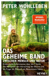 Abbildung von: Das geheime Band zwischen Mensch und Natur - Heyne
