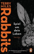 Cover: Rabbits. Spiel um dein Leben - Penguin