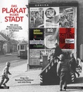 Cover: Das Plakat in der Stadt - Residenz