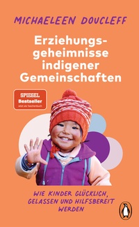 Abbildung von: Die Erziehungsgeheimnisse indigener Gemeinschaften - Penguin