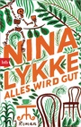 Cover: Alles wird gut - btb