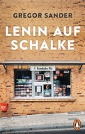Cover: Lenin auf Schalke - Penguin