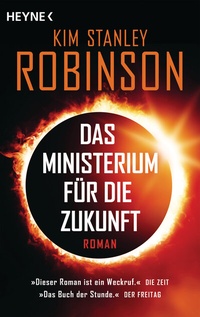 Abbildung von: Das Ministerium für die Zukunft - Heyne