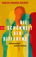 Cover: Die Sch&ouml;nheit der Differenz - btb
