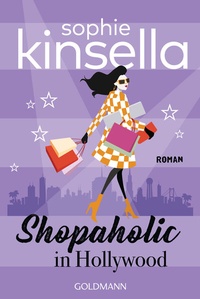 Abbildung von: Shopaholic in Hollywood - Goldmann