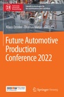 Cover: Future Automotive Production Conference 2022 - Springer Vieweg