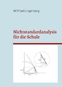 Cover: Nichtstandardanalysis für die Schule - BoD - Books on Demand