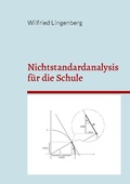 Cover: Nichtstandardanalysis f&uuml;r die Schule - BoD - Books on Demand