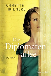 Abbildung von: Die Diplomatenallee - Blanvalet