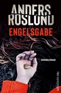 Cover: Engelsgabe (Ewert Grens ermittelt 3) - Ullstein extra