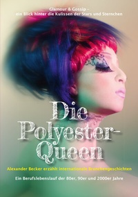 Abbildung von: Die Polyester-Queen - Romeon-Verlag