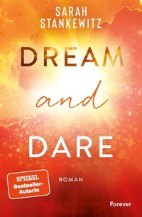 Abbildung von: Dream and Dare (Faith-Reihe 3) - Forever