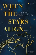 Cover: When the Stars Align - Forever