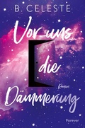 Cover: Vor uns die D&auml;mmerung - Forever