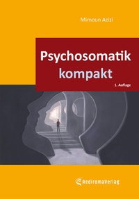 Abbildung von: Psychosomatik kompakt - Rediroma-Verlag
