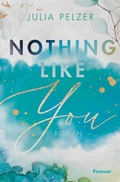 Cover: Nothing Like You - Forever