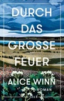 Cover: Durch das große Feuer - Eisele