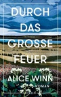 Cover: Durch das große Feuer - Eisele Verlag