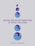 Abbildung von: Domains and Major Transitions of Social Evolution - OUP eBook