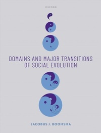 Abbildung von: Domains and Major Transitions of Social Evolution - OUP eBook