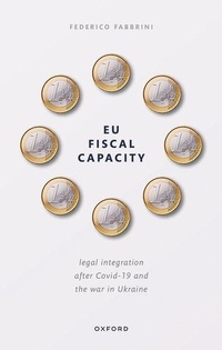 Enlarge image Cover: EU Fiscal Capacity - Oxford University Press