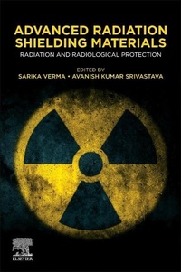 Enlarge image Cover: Advanced Radiation Shielding Materials - Elsevier