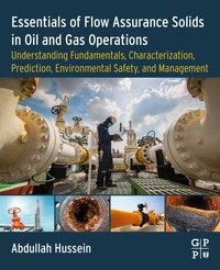 Abbildung von: Essentials of Flow Assurance Solids in Oil and Gas Operations - Gulf Professional Publishing