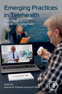 Abbildung von: Emerging Practices in Telehealth - Academic Press