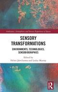 Cover: Sensory Transformations - Routledge