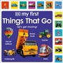 Cover: My First Things That Go - DK Children