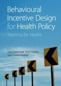 Enlarge image Cover: Behavioural Incentive Design for Health Policy - Cambridge University Press