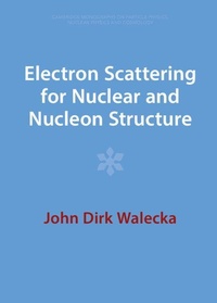 Enlarge image Cover: Electron Scattering for Nuclear and Nucleon Structure - Cambridge University Press
