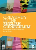 Cover: Creativity in the English Curriculum - Routledge
