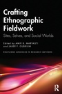Cover: Crafting Ethnographic Fieldwork - Routledge