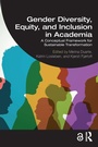 Cover: Gender Diversity, Equity, and Inclusion in Academia - Routledge