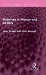 Cover: Midwives in History and Society - Routledge