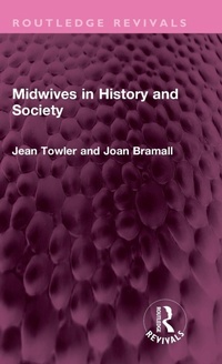 Abbildung von: Midwives in History and Society - Routledge