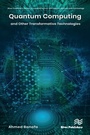 Cover: Quantum Computing and Other Transformative Technologies - Taylor & Francis