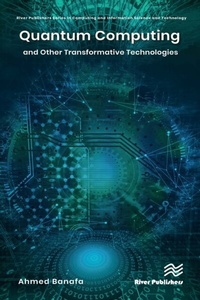 Enlarge image Cover: Quantum Computing and Other Transformative Technologies - Taylor & Francis